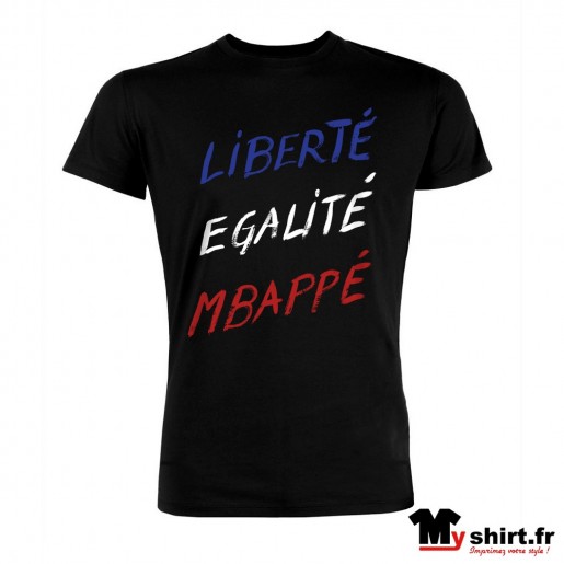 t shirt liberté égalité mbappé