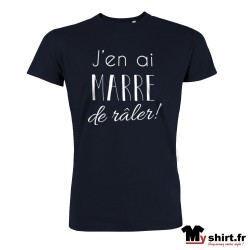 t-shirt humour j en ai marre de raler