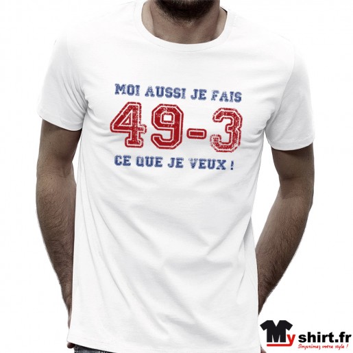 Tshirt humour article 49 alinéa 3