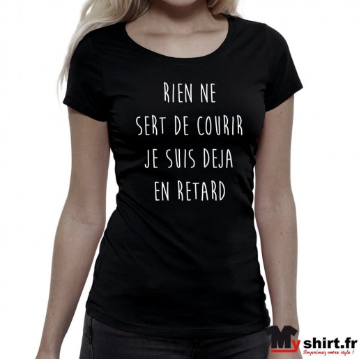 T-shirt-femme-rien-ne-sert-de-courir-je-suis-deja-en-retard